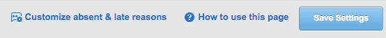 Customize absent & late reasons