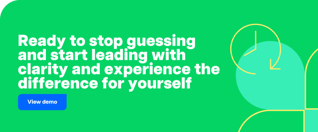 View demo-Ready to stop guessing and start leading with clarity and experience the difference for yourself