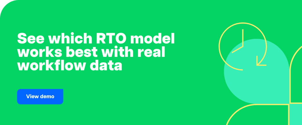 See which RTO model works best with real workflow data