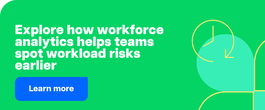 Explore how workforce analytics helps teams spot workload risks earlier
