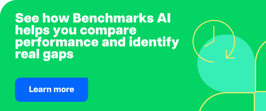 See how Benchmarks AI helps you compare performance and identify real gaps1