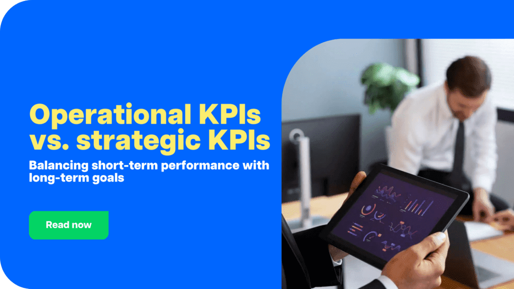 Operational KPIs vs. strategic KPIs CTA