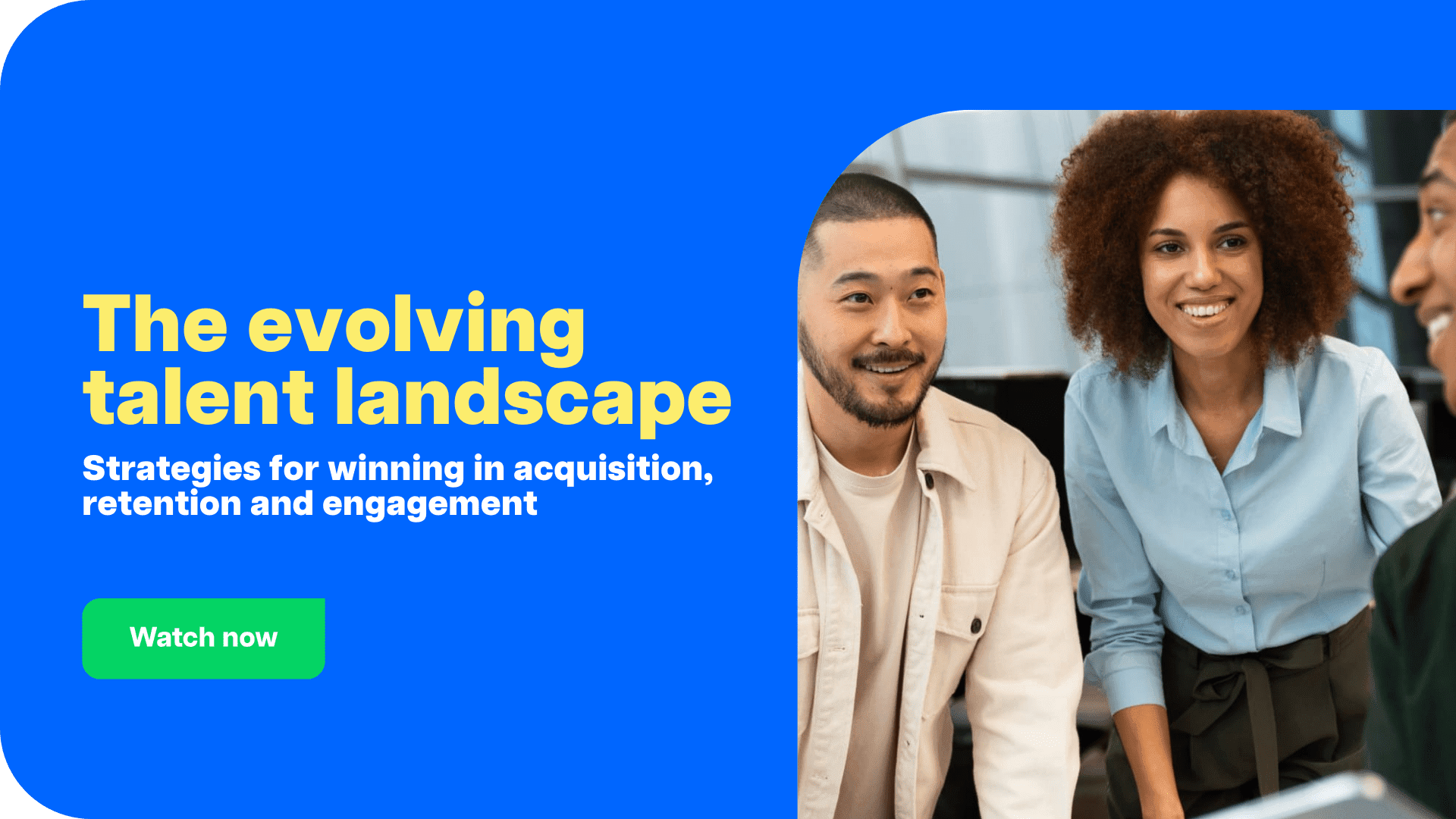 The evolving talent landscape CTA