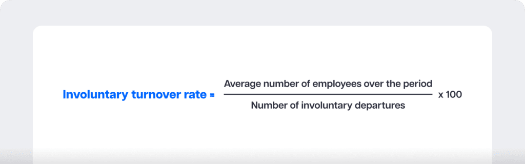Involuntary turnover rate