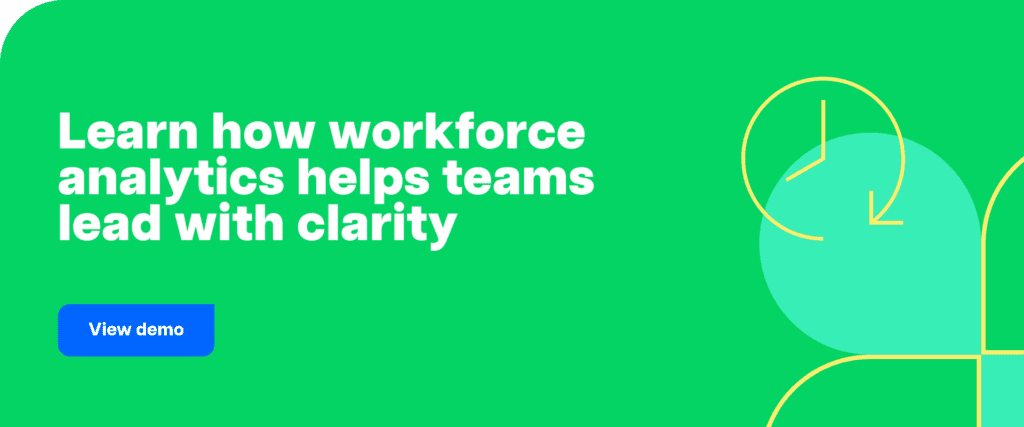 Learn how workforce analytics helps teams lead with clarity.