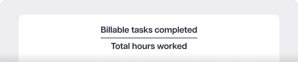 Billable tasks completed Total hours worked