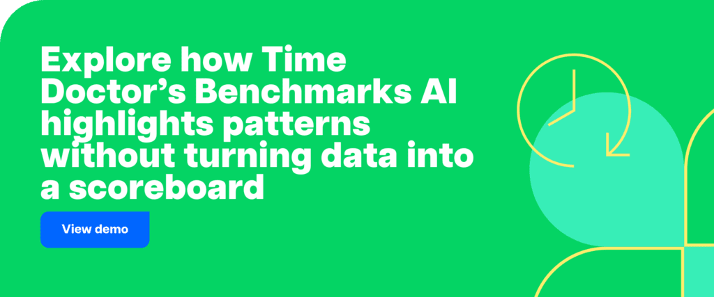 Explore how Time Doctor’s Benchmarks AI highlights patterns without turning data into a scoreboard.