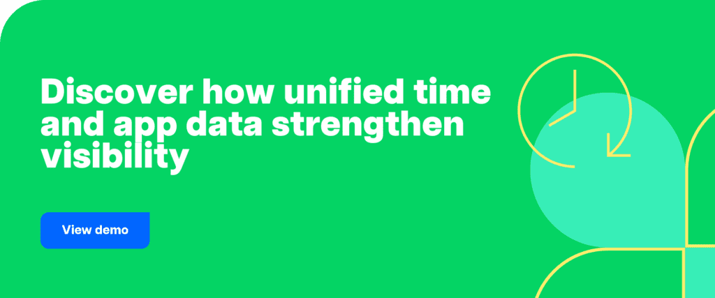 Discover how unified time and app data strengthen visibility