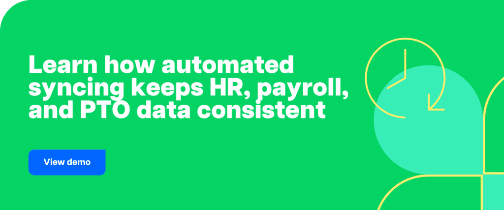 Learn how automated syncing keeps HR, payroll, and PTO data consistent