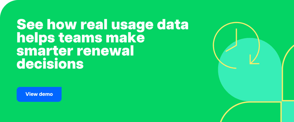 See how real usage data helps teams make smarter renewal decisions