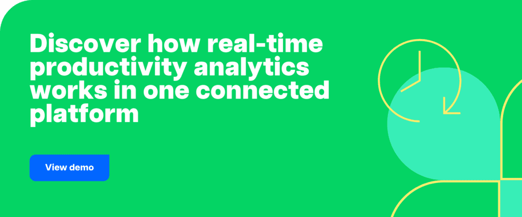 Discover how real-time productivity analytics works in one connected platform